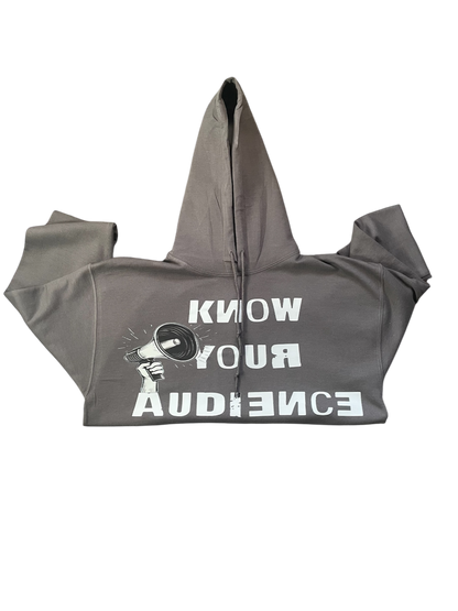 Know Your Audience Hoodie™️